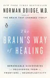 The Brain's Way of Healing book summary, reviews and download