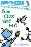 See Otto Say Hi! sinopsis y comentarios
