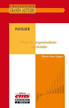 ivan illich - pour des organisations conviviales book cover image