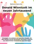 Donald Winnicott im neuen Jahrtausend sinopsis y comentarios