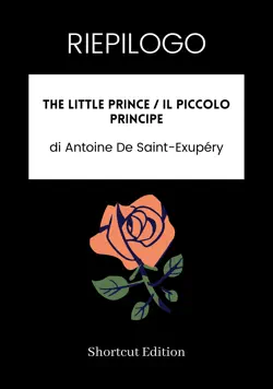 riepilogo - the little prince / il piccolo principe di antoine de saint-exupéry imagen de la portada del libro