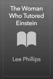 The Woman Who Tutored Einstein synopsis, comments
