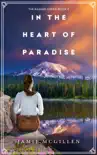 In the Heart of Paradise synopsis, comments
