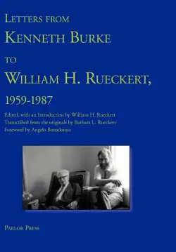 letters from kenneth burke to william h. rueckert, 1959-1987 book cover image