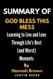 Summary of God Bless This Mess By Hannah Brown synopsis, comments