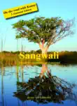 Sangwali - David Livingstone at Linyanti 2. Extended Edition synopsis, comments