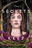 The Secrets We Keep synopsis, comments