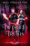 Twisted Truths synopsis, comments