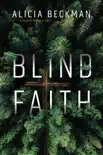 Blind Faith synopsis, comments