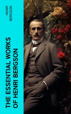 the essential works of henri bergson book cover image