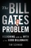 The Bill Gates Problem synopsis, comments