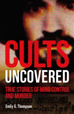 cults uncovered book cover image