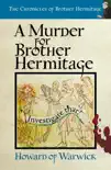 A Murder for Brother Hermitage synopsis, comments