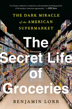 the secret life of groceries book cover image