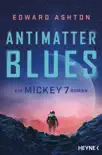 Antimatter Blues synopsis, comments