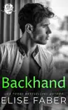 Backhand synopsis, comments