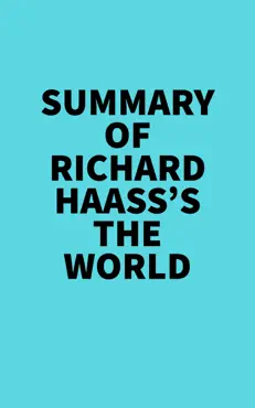 summary of richard haass's the world imagen de la portada del libro