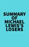Summary of Michael Lewis's Losers sinopsis y comentarios