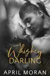 Whiskey Darling synopsis, comments