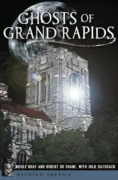 ghosts of grand rapids book cover image