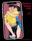 Guide To Getting It On, 10th edition synopsis, comments