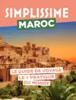 Maroc Guide Simplissime synopsis, comments