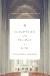 Scripture and the People of God synopsis, comments