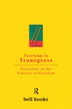 Teaching To Transgress book summary, reviews and downlod