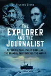 The Explorer and the Journalist synopsis, comments