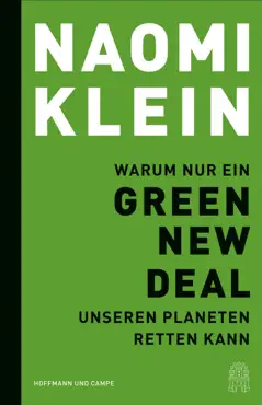 warum nur ein green new deal unseren planeten retten kann book cover image