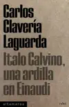 Italo Calvino, una ardilla en Einaudi synopsis, comments