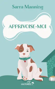 apprivoise-moi book cover image