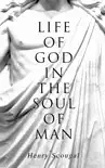 Life of God in the Soul of Man synopsis, comments