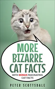 more bizarre cat facts with bonus fascinating cat facts book cover image