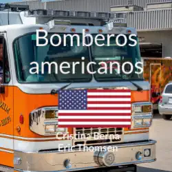 bomberos americanos book cover image