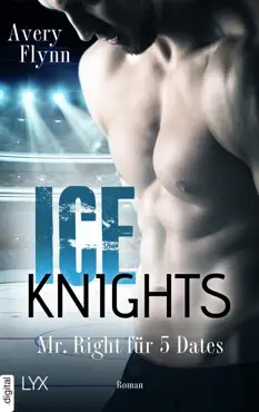 ice knights - mr right für 5 dates book cover image