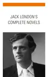 Jack London: The Complete Novels sinopsis y comentarios
