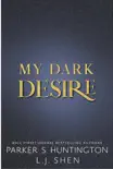 My Dark Desire sinopsis y comentarios