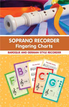 soprano recorder fingering charts. for baroque and german style recorder book cover image