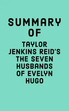 summary of taylor jenkins reid’s the seven husbands of evelyn hugo imagen de la portada del libro