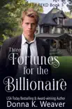 Three Fortunes for the Billionaire synopsis, comments