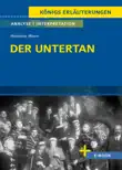 Der Untertan von Heinrich Mann - Textanalyse und Interpretation sinopsis y comentarios