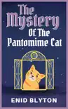 The Mystery of the Pantomime Cat synopsis, comments