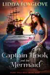 Captain Hook and the Mermaid synopsis, comments