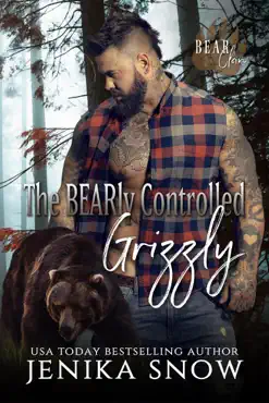 the bearly controlled grizzly book cover image