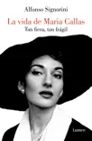 La vida de María Callas sinopsis y comentarios