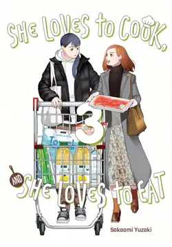 she loves to cook, and she loves to eat, vol. 3 book cover image