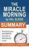 Summary of The Miracle Morning by Hal Elrod synopsis, comments