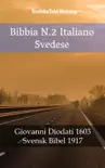 Bibbia N.2 Italiano Svedese synopsis, comments