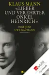 Lieber und verehrter Onkel Heinrich sinopsis y comentarios